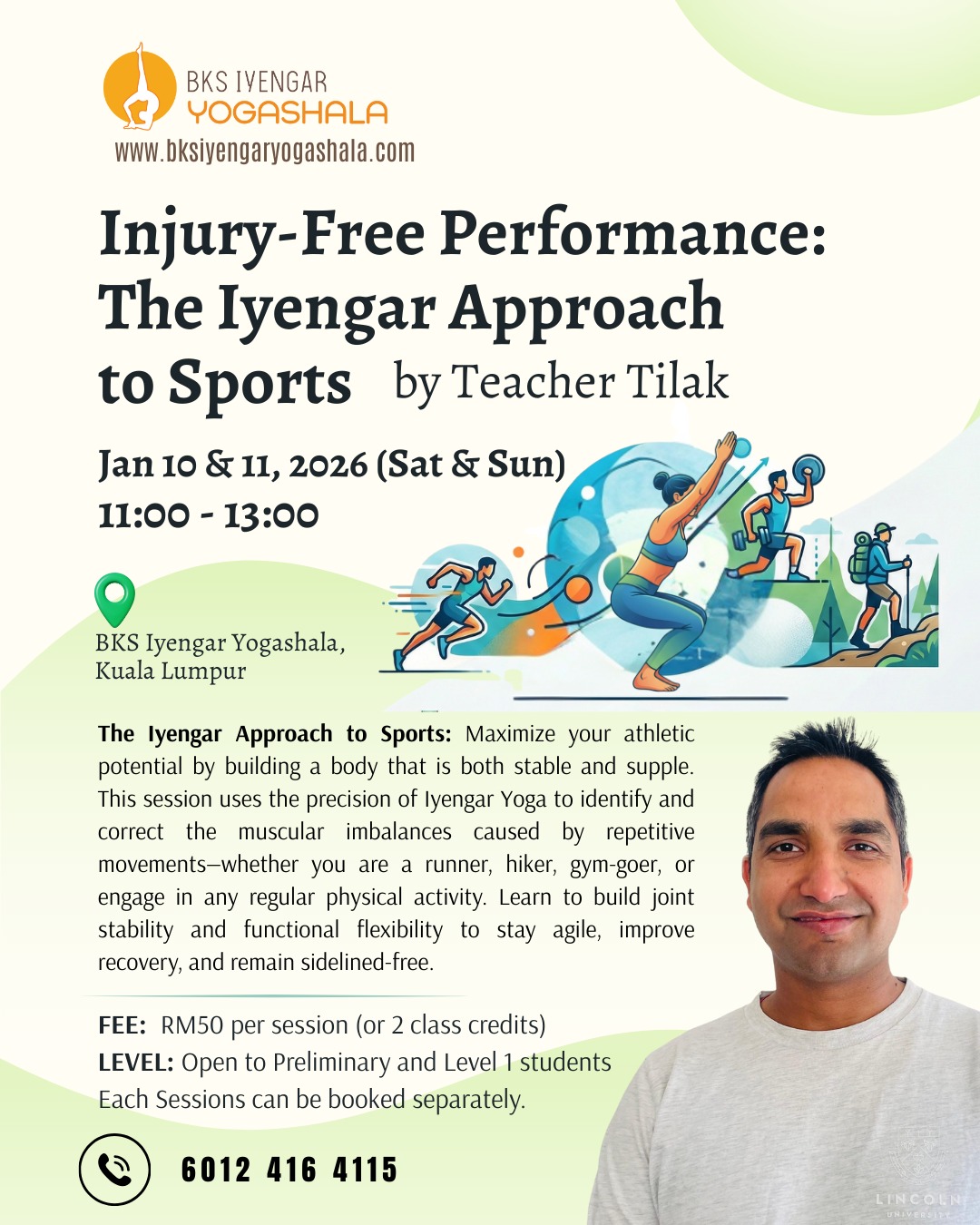 Iyengar Yoga for Sports with Teacher Tilak